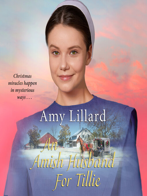 Title details for An Amish Husband for Tillie by Amy Lillard - Available